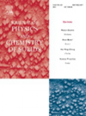 Journal Of Physics And Chemistry Of Solids杂志