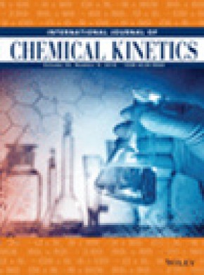 International Journal Of Chemical Kinetics杂志