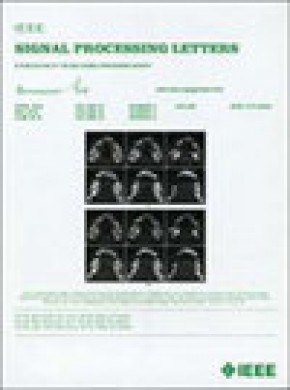 Ieee Signal Processing Letters杂志