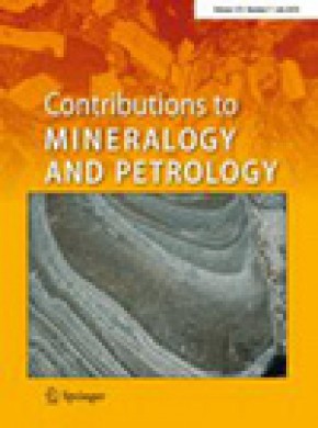 Contributions To Mineralogy And Petrology杂志