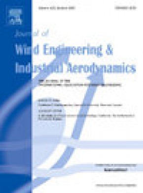 Journal Of Wind Engineering And Industrial Aerodynamics杂志