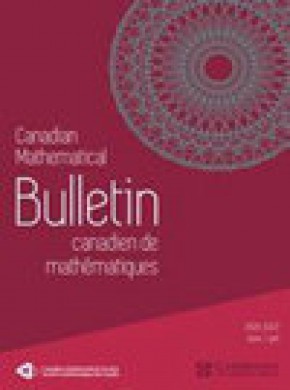 Canadian Mathematical Bulletin-bulletin Canadien De Mathematiques杂志