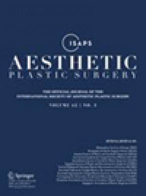 Aesthetic Plastic Surgery杂志