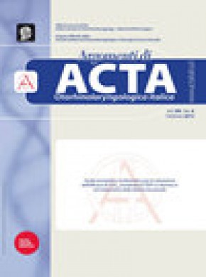 Acta Otorhinolaryngologica Italica杂志
