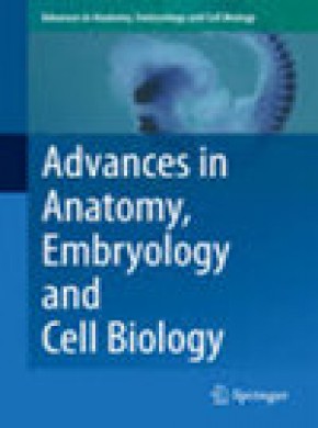 Advances In Anatomy Embryology And Cell Biology杂志