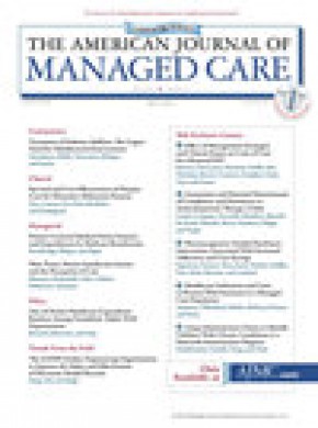 American Journal Of Managed Care杂志