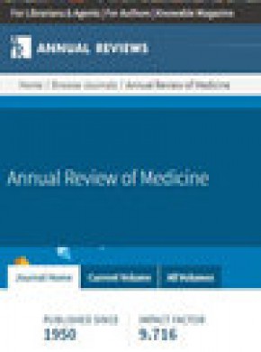 Annual Review Of Medicine杂志