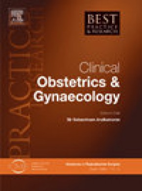 Best Practice & Research Clinical Obstetrics & Gynaecology杂志