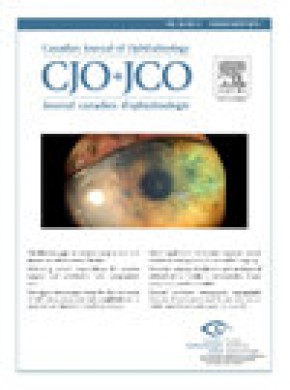 Canadian Journal Of Ophthalmology-journal Canadien D Ophtalmologie杂志