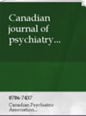 Canadian Journal Of Psychiatry-revue Canadienne De Psychiatrie杂志