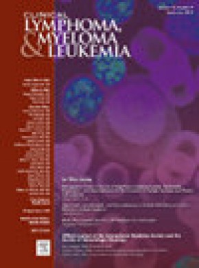 Clinical Lymphoma Myeloma & Leukemia杂志