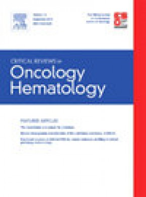 Critical Reviews In Oncology Hematology杂志