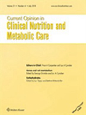 Current Opinion In Clinical Nutrition And Metabolic Care杂志