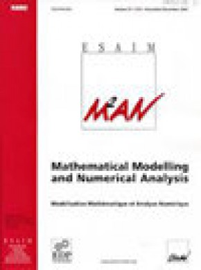 Esaim-mathematical Modelling And Numerical Analysis-modelisation Mathematique Et杂志