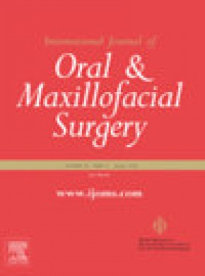 International Journal Of Oral And Maxillofacial Surgery杂志