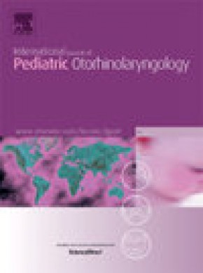 International Journal Of Pediatric Otorhinolaryngology杂志