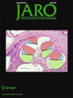 Jaro-journal Of The Association For Research In Otolaryngology杂志