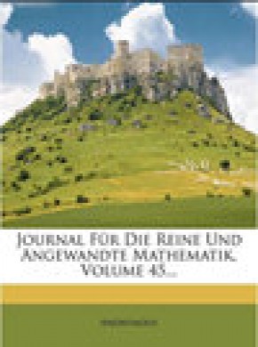 Journal Fur Die Reine Und Angewandte Mathematik杂志