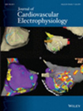 Journal Of Cardiovascular Electrophysiology杂志