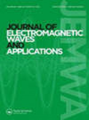 Journal Of Electromagnetic Waves And Applications杂志