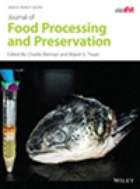 Journal Of Food Processing And Preservation杂志