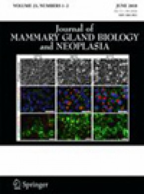 Journal Of Mammary Gland Biology And Neoplasia杂志