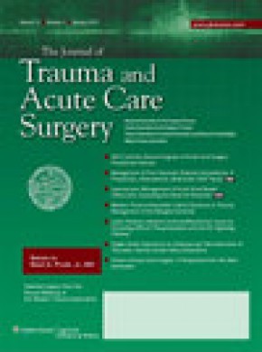 Journal Of Trauma And Acute Care Surgery杂志