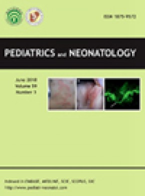 Pediatrics And Neonatology杂志