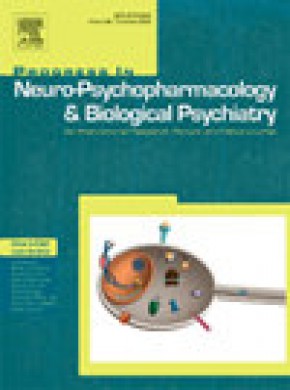 Progress In Neuro-psychopharmacology & Biological Psychiatry杂志