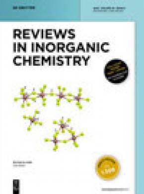 Reviews In Inorganic Chemistry杂志