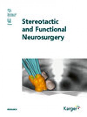 Stereotactic And Functional Neurosurgery杂志