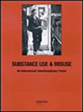 Substance Use & Misuse杂志