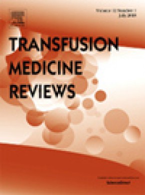 Transfusion Medicine Reviews杂志