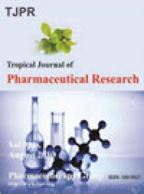 Tropical Journal Of Pharmaceutical Research杂志
