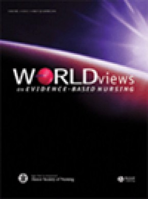 Worldviews On Evidence-based Nursing杂志