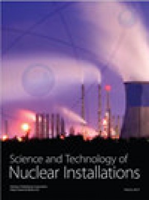 Science And Technology Of Nuclear Installations杂志