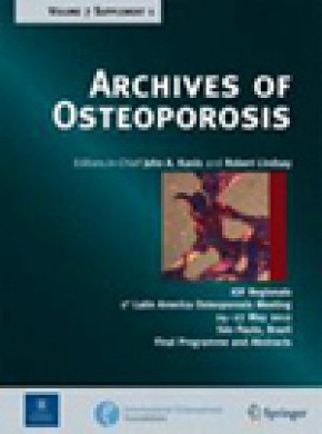 Archives Of Osteoporosis杂志