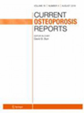 Current Osteoporosis Reports杂志