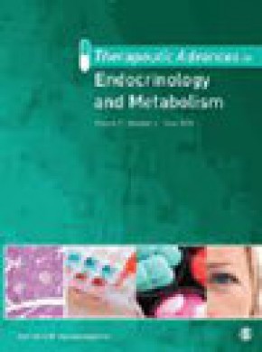 Therapeutic Advances In Endocrinology And Metabolism杂志