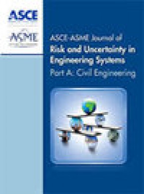Asce-asme Journal Of Risk And Uncertainty In Engineering Systems Part A-civil En杂志