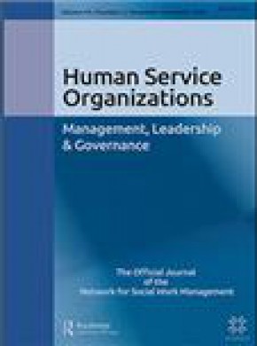 Human Service Organizations Management Leadership & Governance杂志