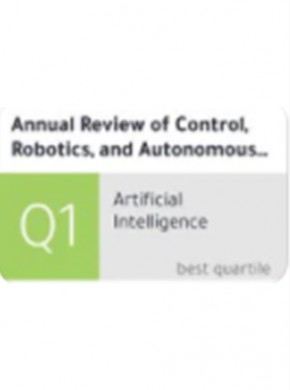Annual Review Of Control Robotics And Autonomous Systems