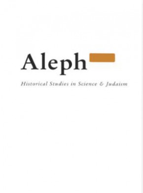 Aleph-historical Studies In Science & Judaism杂志