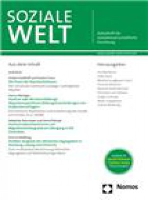 Soziale Welt-zeitschrift Fur Sozialwissenschaftliche Forschung Und Praxis杂志