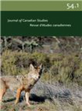 Journal Of Canadian Studies-revue D Etudes Canadiennes杂志