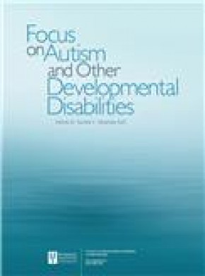 Focus On Autism And Other Developmental Disabilities杂志