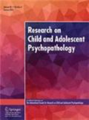 Research On Child And Adolescent Psychopathology杂志