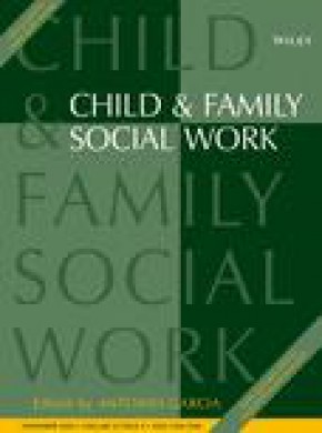 Child & Family Social Work杂志