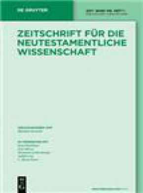 Zeitschrift Fur Die Neutestamentliche Wissenschaft Und Die Kunde Der Alteren Kir杂志