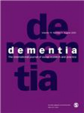 Dementia-international Journal Of Social Research And Practice杂志